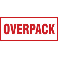 "Overpack" Handling Labels, 6" L x 2-1/2" W, Red on White SGQ528 | Seaboard Industrial Supply Comp